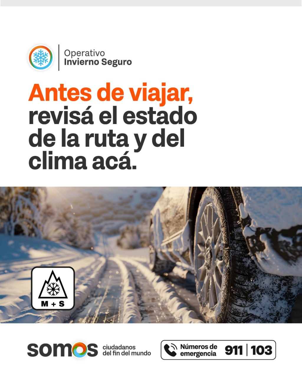 Debido a las nevadas se pide precaución al transitar la ruta N°3
