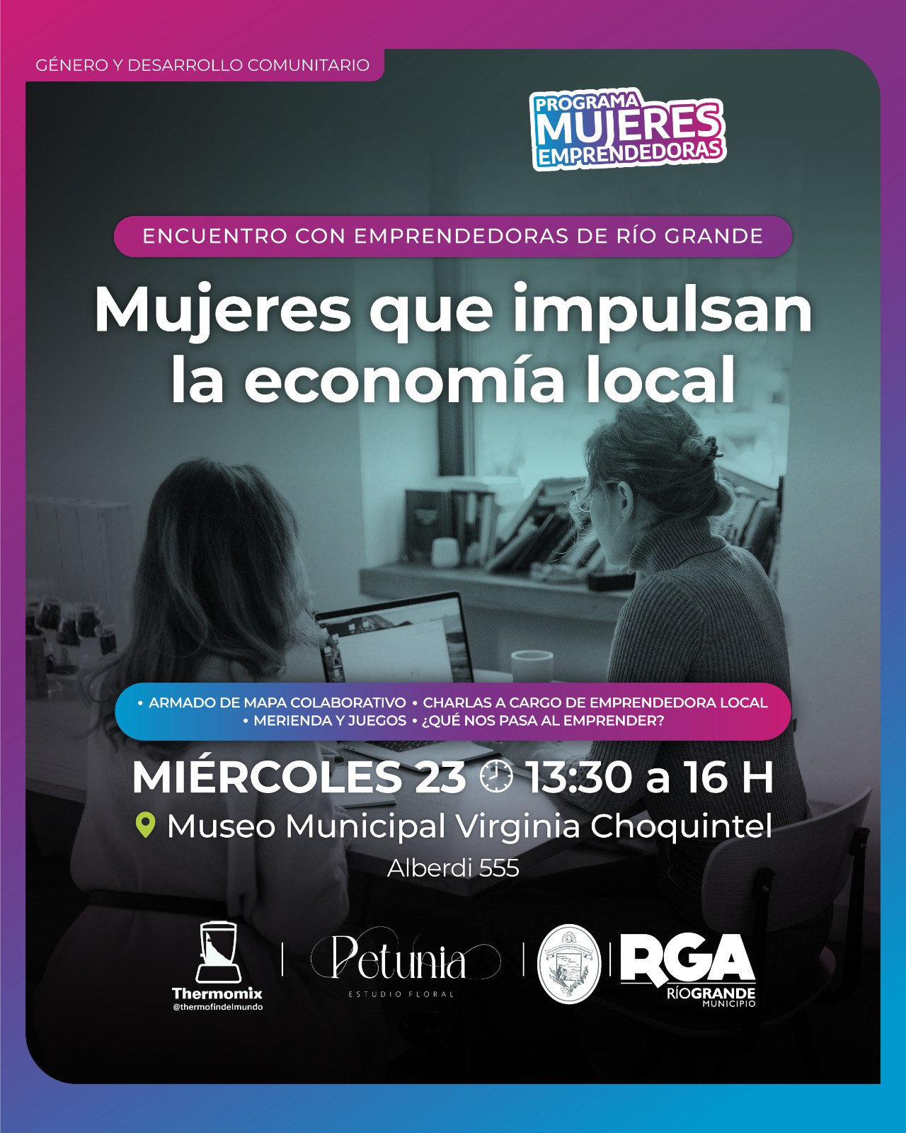 &#8220;Mujeres que impulsan la economía local&#8221;: una jornada para reflexionar, compartir y aprender